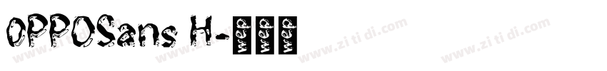 0PPOSans H字体转换